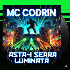 MC Codrin - Asta-i Seara Luminată (Kawaii Edit)