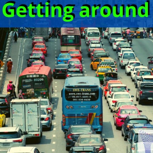 Getting Around (Level: A 2)