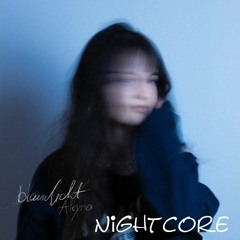 Aleyna Blaulicht Nightcore