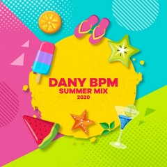 Dany BPM - Summer Mix 2020
