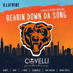 Bearin' Down Da Song (Chicago Bears Anthem) by ILLATRIBE