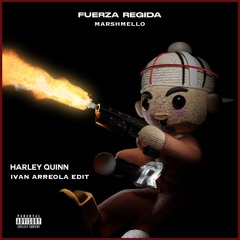 Fuerza Regida & Marshmello - HARLEY QUINN (IvanArreola Edit)
