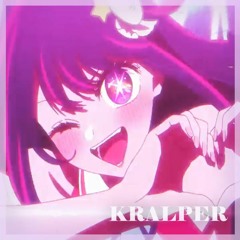 YOASOBI - Idol 「 アイドル 」 ( KRALPER Remix )