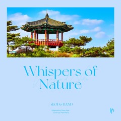 서도밴드 (sEODo BAND) - 청풍명월 (Whispers of Nature) (메이플스토리 Maplestory New Age 쇼케이스) Piano Cover 피아노 커버