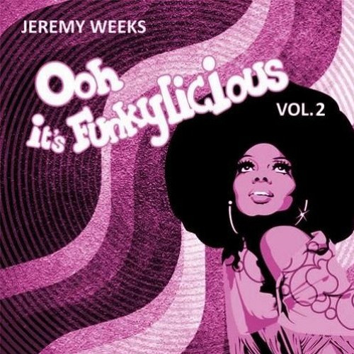 Ooh It's Funkylicious 002 (Part 2)