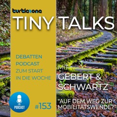 Turtlezone Tiny Talks - Auf dem Weg zur Mobilitätswende?