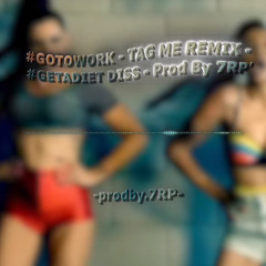 #GOTOWORK (Jersey Remix) - Getakiss diss - Prodby. 7RP'