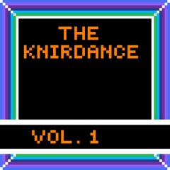Knirdance Vol. 1 From: The Knirmix Vol. 1