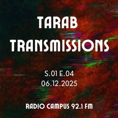 Tarab Transmissions — S01E04 - 06.12.25 - Radio Campus
