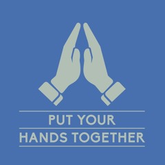 Put Your Hands Together