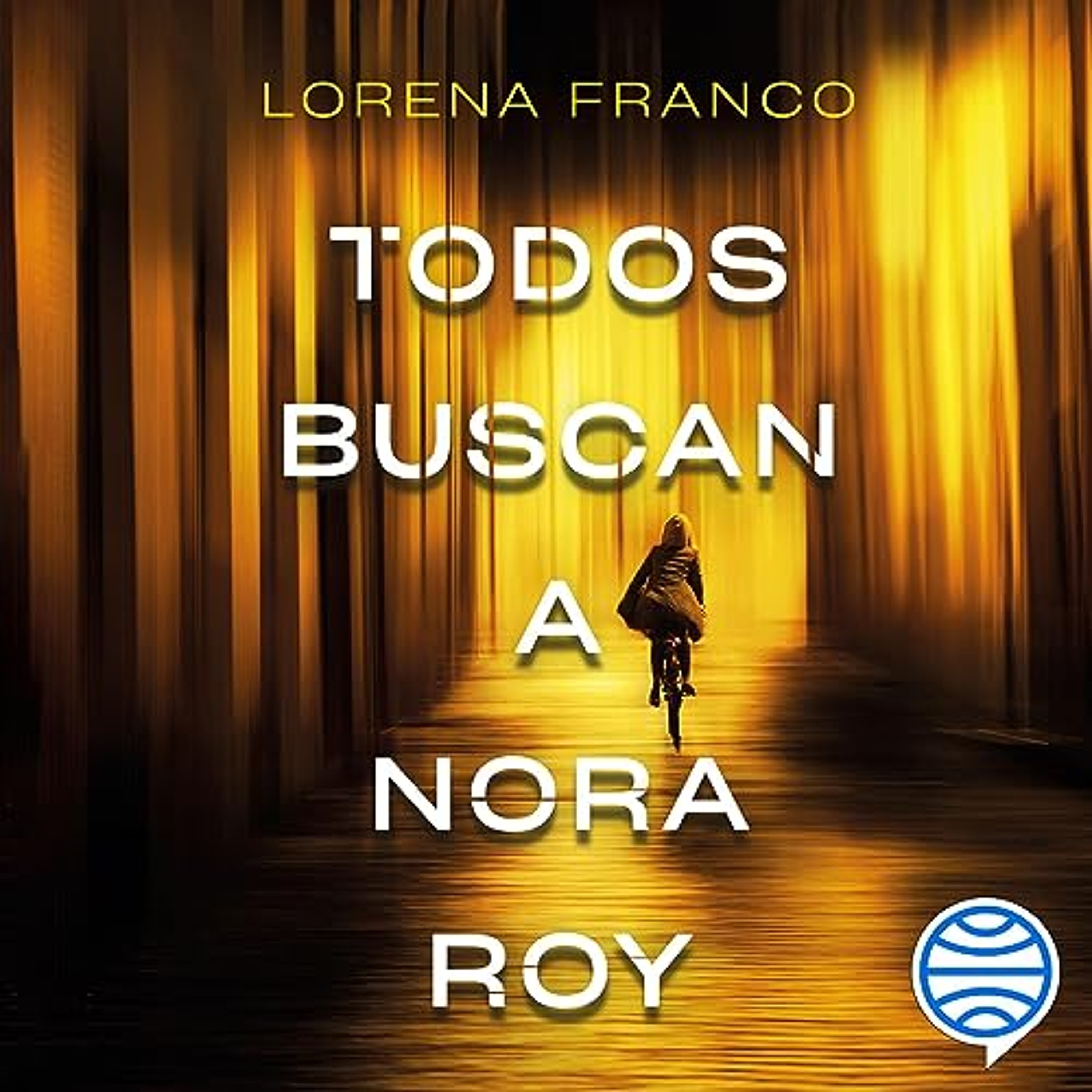 Todos buscan a Nora Roy (Audiolibro) | Prueba Gratis