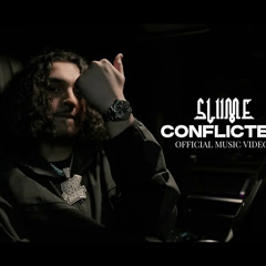 Sliime- Conflicted [ OFFICIAL AUDIO ]