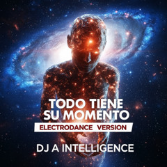 Todo Tiene Su Momento "Electrodance"