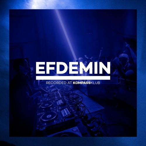 Efdemin - Recorded live at Kompass