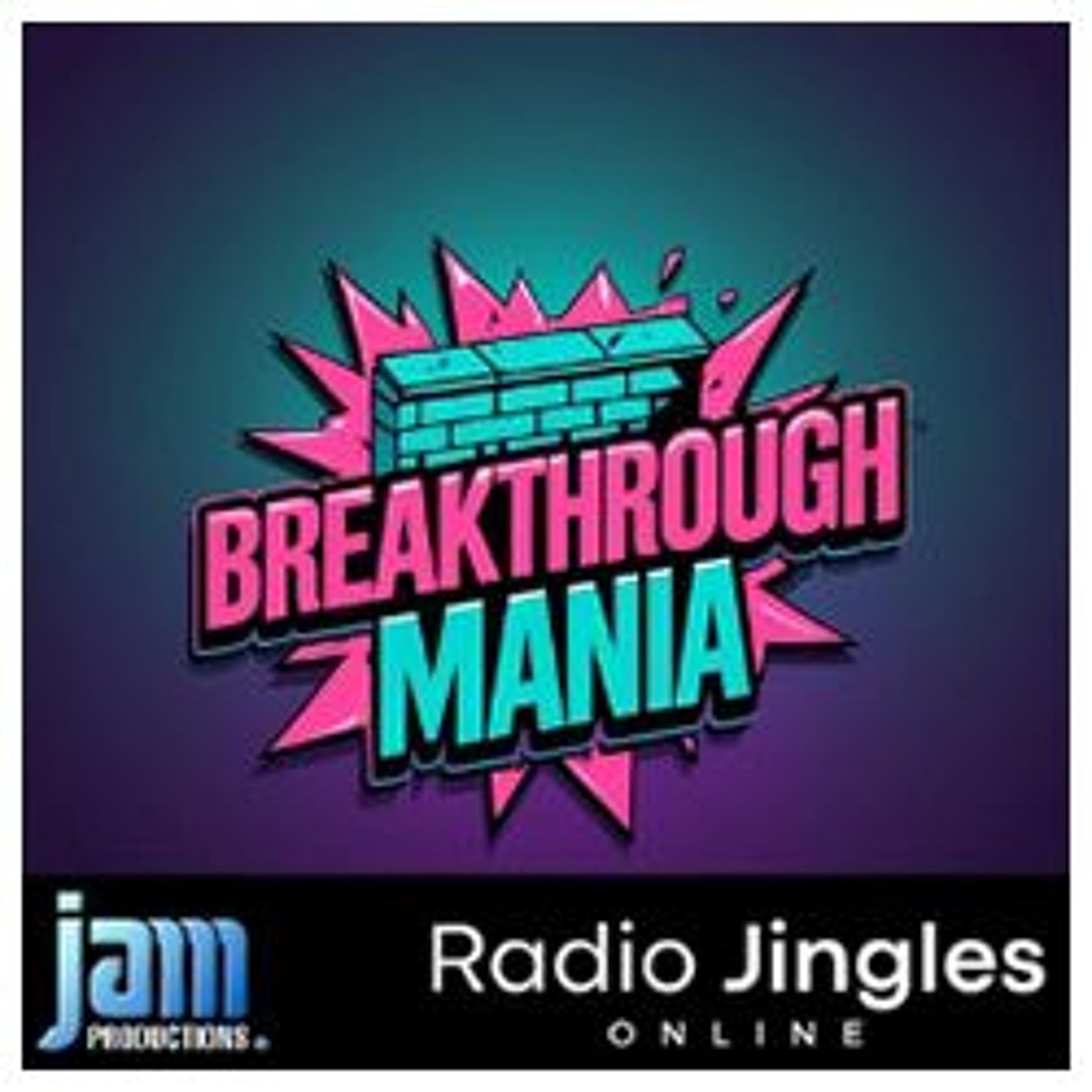 Stream NEW: Breakthrough Mania #1 - 11 03 25 by Radio Jingles Online ...