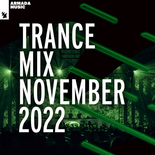 Armada Music Trance Mix - November 2022