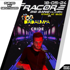 Cride @ Infracore 'BIG BANG XXL’ fueled by NovitHard (18-05-2024)