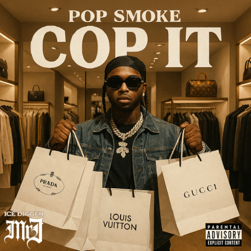 Pop Smoke -  Cop It (Ice Digger Rerun) (Mister J Remix)