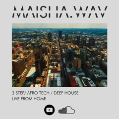3-step/ afro tech / deep house mix