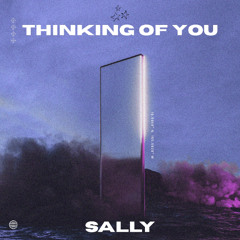 sally - thinking of you.