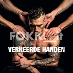 VERKEERDE HANDEN