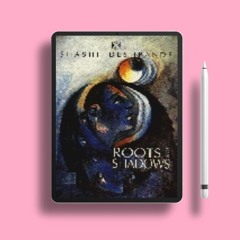 Roots and Shadows by Shashi Deshpande. Zero Expense [PDF]