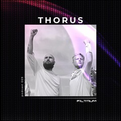 THORUS - Filtrum Series 009