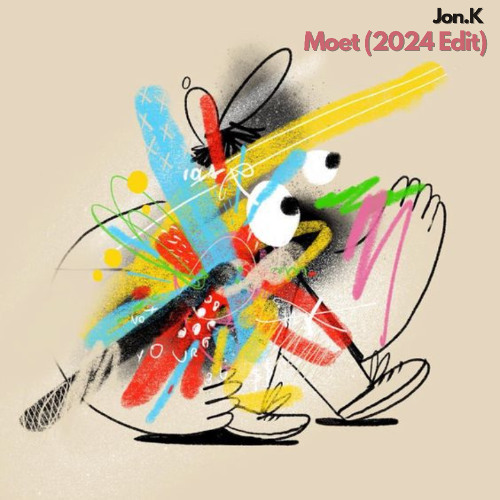 Jon.K - Moet (2024 Edit)