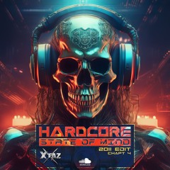 Hardcore State Of Mind (2011 Edit Chapt 4)