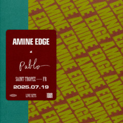 2025.07.19 - Amine Edge @ Pablo, Saint-Tropez, FR