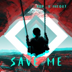 HoP - Save me ft 1neout