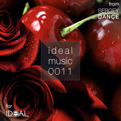 sergey_dance - Ideal Music 0011