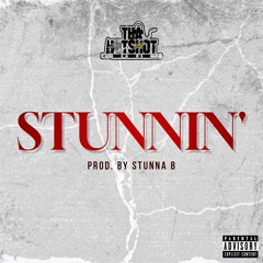 Stunnin' (Prod. By Stunna B) (Dirty)