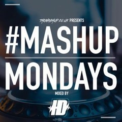 #MASHUPMONDAY (DJ HARRY DUNKLEY)