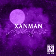 Xanman - Midnight [Slowed & Reverb]
