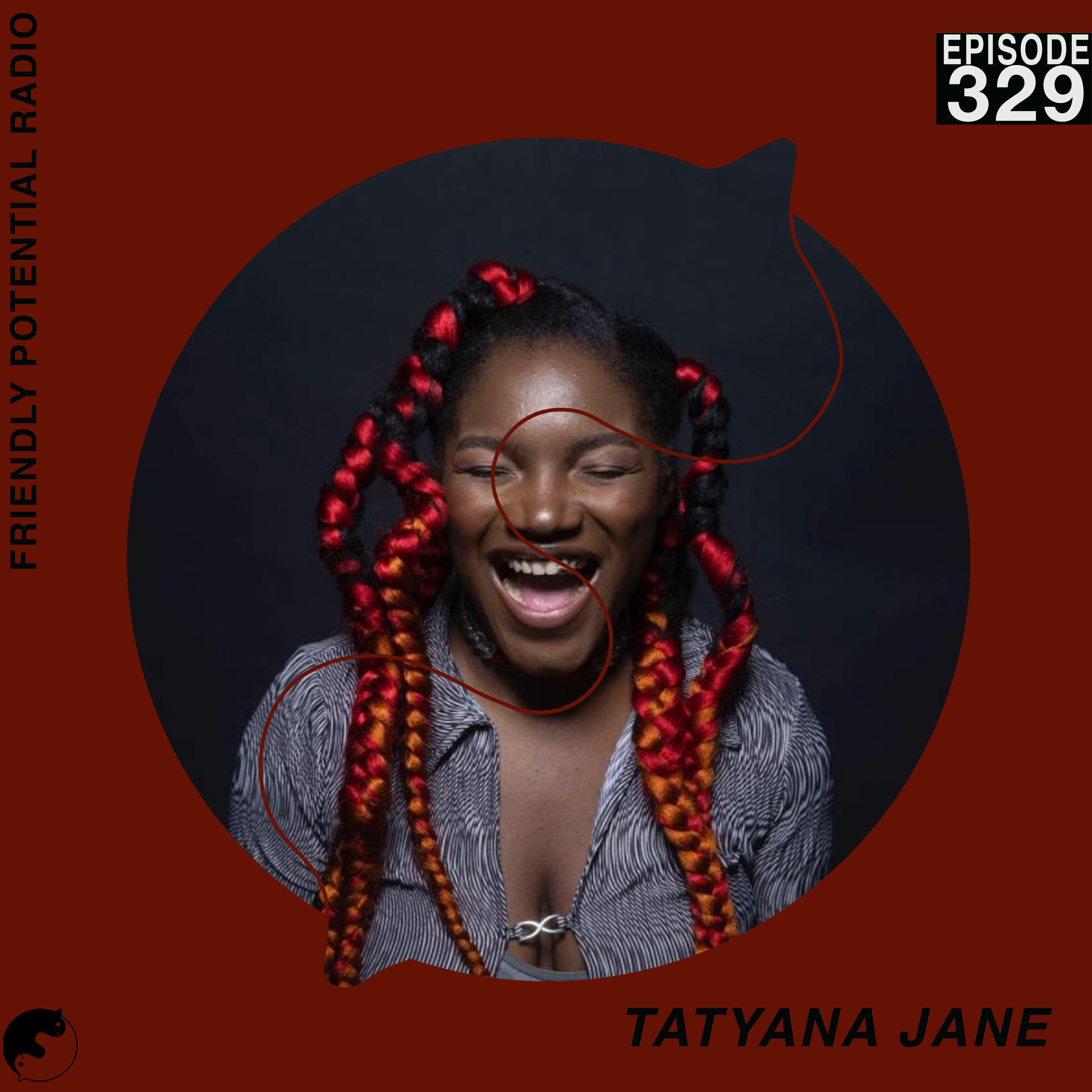 Ep 329 pt.1 w/ Tatyana Jane episode artwork
