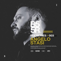 B55R > Mix Series > Episodio 03 - Angelo Stasi