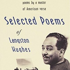 [VIEW] EBOOK 💛 Selected Poems of Langston Hughes: A Classic Collection of Poems by a