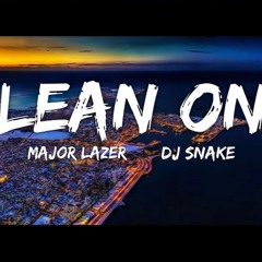 Major Lazer - Lean On (feat. MØ & DJ Snake) (Amotivv Remix)