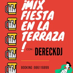 Mix Fiesta En La Terraza - DereckDJ Vol 1