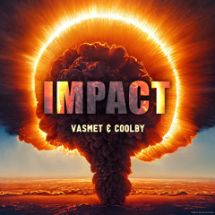 VasMeT & Coolby - Impact