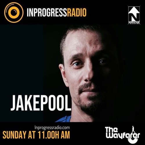 THE WAYFARER PODCAST - GUEST MIX #03 JAKEPOOL (NORTHCODE RECORDS)