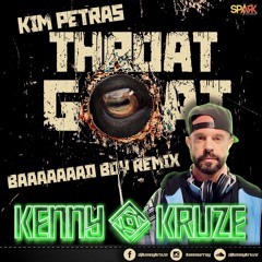 Kim Petras - Throat Goat (Kenny Kruze Baaaaad Boy Remix)