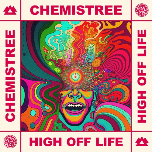 CHEMISTREE - Damn I'm High