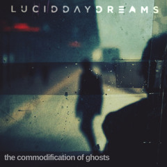 the commodification of ghosts