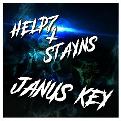 HELP7 X STAYNS - JANUS KEY [OUT NOW CHECK DESC.]