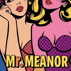 mr meanor (PRIDE)