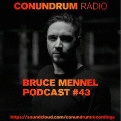 Bruce Mennel - Podcast 43