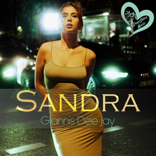 Giannis Dee Jay - Sandra