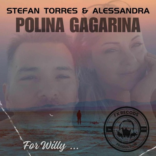 STEFAN TORRES & ALESSANDRA - Polina Gagarina